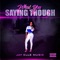 What You Saying Though - Jay Elle Music lyrics