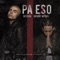 Pa Eso (feat. Bryant Myers) - Reykon lyrics