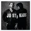 Stream & download JUST KIDS (Deluxe Edition)