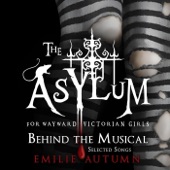 The Asylum for Wayward Victorian Girls: Behind the Musical artwork