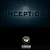 Inception (feat. Blu Bonic, Chim Smoke & E.R.) [Breezee Version] - Single album lyrics, reviews, download