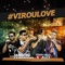 Virou Love (feat. Pedro Paulo & Alex) - Marcio Fernando lyrics