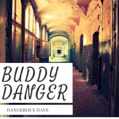 Buddy Danger - Timeless