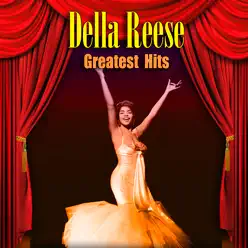 Greatest Hits - Della Reese Greatest Hits - Della Reese