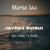 Marse Iau (feat. Robby T & Jhavii) artwork