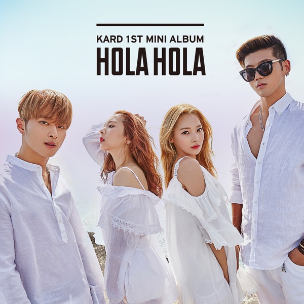 KARD - KARD 1st Mini Album 'Hola Hola' - EP