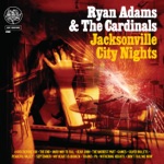 Ryan Adams & The Cardinals - My Heart Is Broken