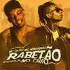 Stream & download Rabetão no Chão (feat. MC Menininho & DJ Victor Falcao) - Single