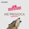 Me provoca (Noche loca) - Single