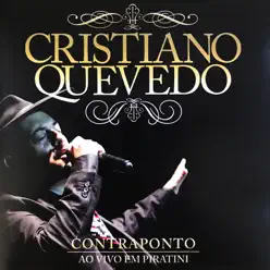 Contraponto – Ao Vivo Em Piratini - Cristiano Quevedo