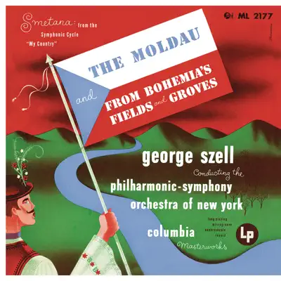 Smetana: The Moldau & From Bohemians Fields and Groves - New York Philharmonic
