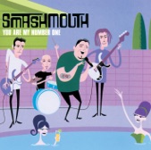 Smash Mouth - Walkin' On the Sun