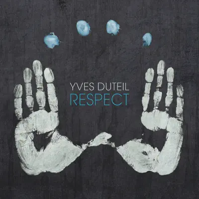 Respect - Yves Duteil
