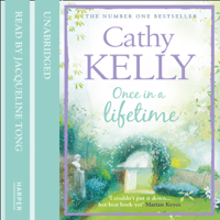 Cathy Kelly - Once In A Lifetime artwork