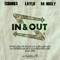 In & out (feat. 94 Nicely & Laylo) - Tcrook$ lyrics