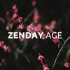 ZenDay Age - Relaxation & Meditation album lyrics, reviews, download