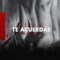 Te Acuerdas - Nelix lyrics