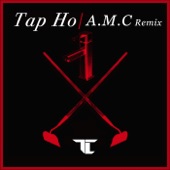 Tap Ho (A.M.C Remix) artwork