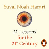 Yuval Noah Harari - 21 Lessons for the 21st Century artwork