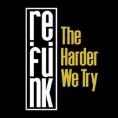 The Harder We Try artwork