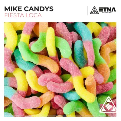 Fiesta Loca - Single - Mike Candys