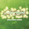 Gold and Green album lyrics, reviews, download