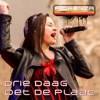 Drie Daag Oet De Plaat - Single