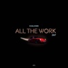 All the Work - Single