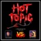 Hot Topic (feat. Abhi the Nomad) - Tyler Coolidge lyrics