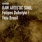 Felipes Dubstyle - Raw Artistic Soul lyrics