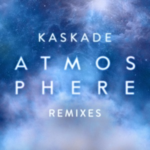 Atmosphere (Remixes) - Single