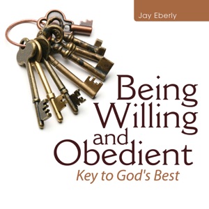 God's Best Comes Through Obedience To His Word