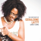 Lord I Come - The Very Best of Geraldine Latty artwork