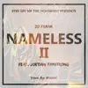 Stream & download Nameless II (feat. Jor'dan Armstrong) - Single