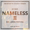 Nameless II (feat. Jor'dan Armstrong) - Single