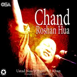 Chand Roshan Hua - EP - Nusrat Fateh Ali Khan Chand Roshan Hua - EP - Nusrat Fateh Ali Khan