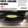 90s House Music Vol. 1 - Compiled by Djpope