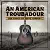 An American Troubadour: The Songs of Steve Forbert, 2017