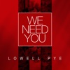 We Need You - Single