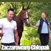 Zaczarowany Chłopak - Single album lyrics, reviews, download