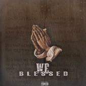 Blessed (feat. BMORE JONES) by JayDaGreat
