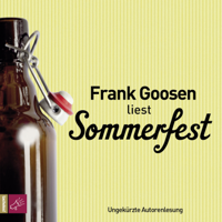 Frank Goosen - Sommerfest (ungekürzt) artwork