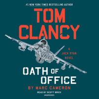 Marc Cameron - Tom Clancy Oath of Office: Jack Ryan Novel Series, Book 19 (Unabridged) artwork