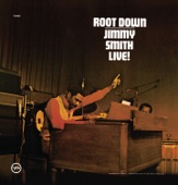 Jimmy Smith - Root Down And Get It