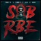 List - SOB X RBE lyrics