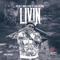 Livin' (feat. Quavo, Skippa Da Flippa & Mo Buck$) - Lost God lyrics