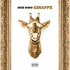 Giraffe - Single by Dice Soho album reviews, ratings, credits