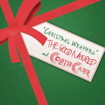 Christmas Wrapping - Single - The Good Natured