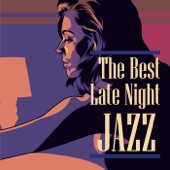 The Best Late Night Jazz artwork
