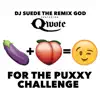 For the Puxxy Challenge (feat. Qwote) - Single album lyrics, reviews, download